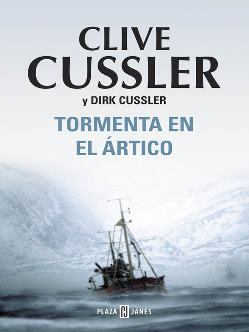 Title details for Tormenta en el Ártico by Clive Cussler - Available